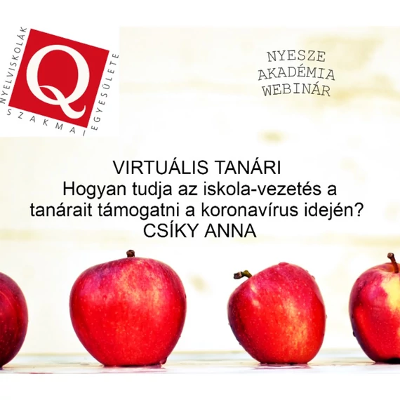 Virtuális tanári - hogyan tudja az iskola-vezetés a tanárait támogatni a koronavírus idején? - Csíky Anna 