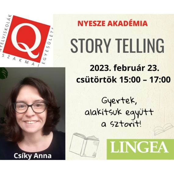 Gyertek, alakítsuk együtt a sztorit! - CSÍKY ANNA - Online módszertani workshop nyelvtanároknak - február 23
